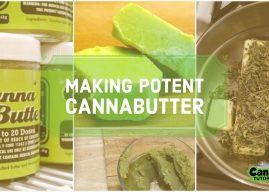How To Make Potent Cannabutter