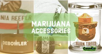 What are the best weed accessories